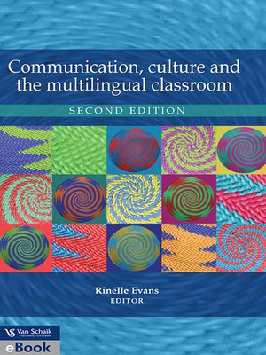 cover image of Communication, Culture and the Multilingual Classroom